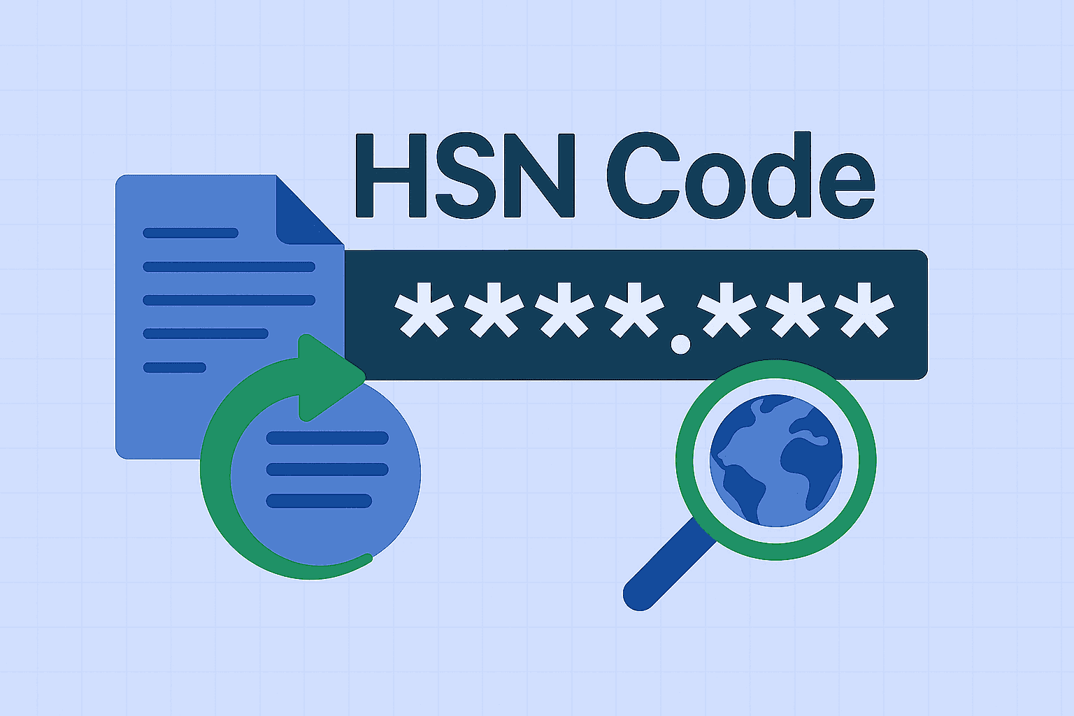 HSN Code Explained: How to Use It Right in Your Export Invoices